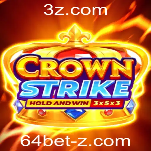 Crownstrike e a Estratégia 64bet: Um Guia Completo