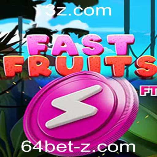 Descubra o Mundo Emocionante de FastFruits com 64bet