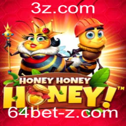 Explorando o Fascinante Mundo de 'HoneyHoneyHoney' e a Aposta de 64bet