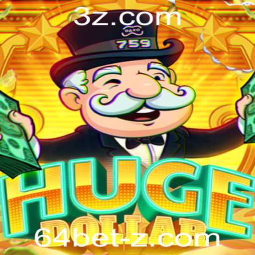 Descubra as Regras e Estratégias de HugeDollar: O Fascinante Jogo de 64bet