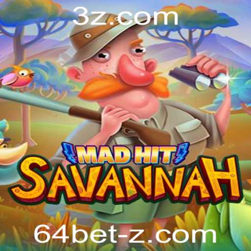 MadHitSavannah: O Novo Jogo que Revoluciona o Conceito de Apostas com 64bet