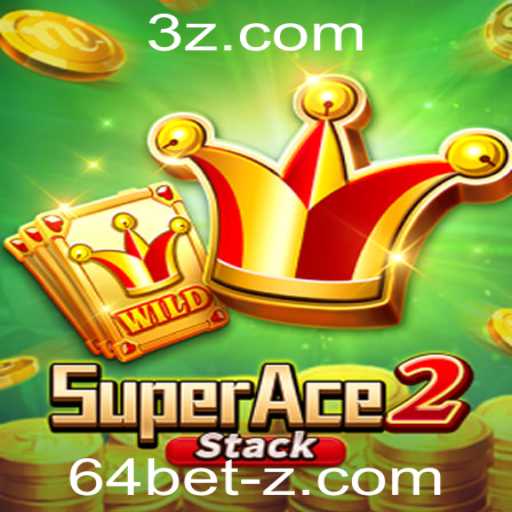 Descubra SuperAce2 e a Estratégia de Jogo 64bet